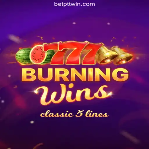 Burning Wins: A Classic Slot Gaming Experience on PTTWIN.com