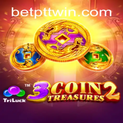 Dive into 3CoinTreasures2: The Leading Slot Adventure on PTTWIN.com