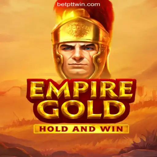 Discover the Excitement of EmpireGold on PTTWIN.com