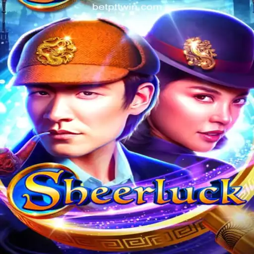 Discover the Exciting World of Sheerluck on PTTWIN.com